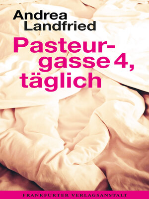 cover image of Pasteurgasse 4, täglich